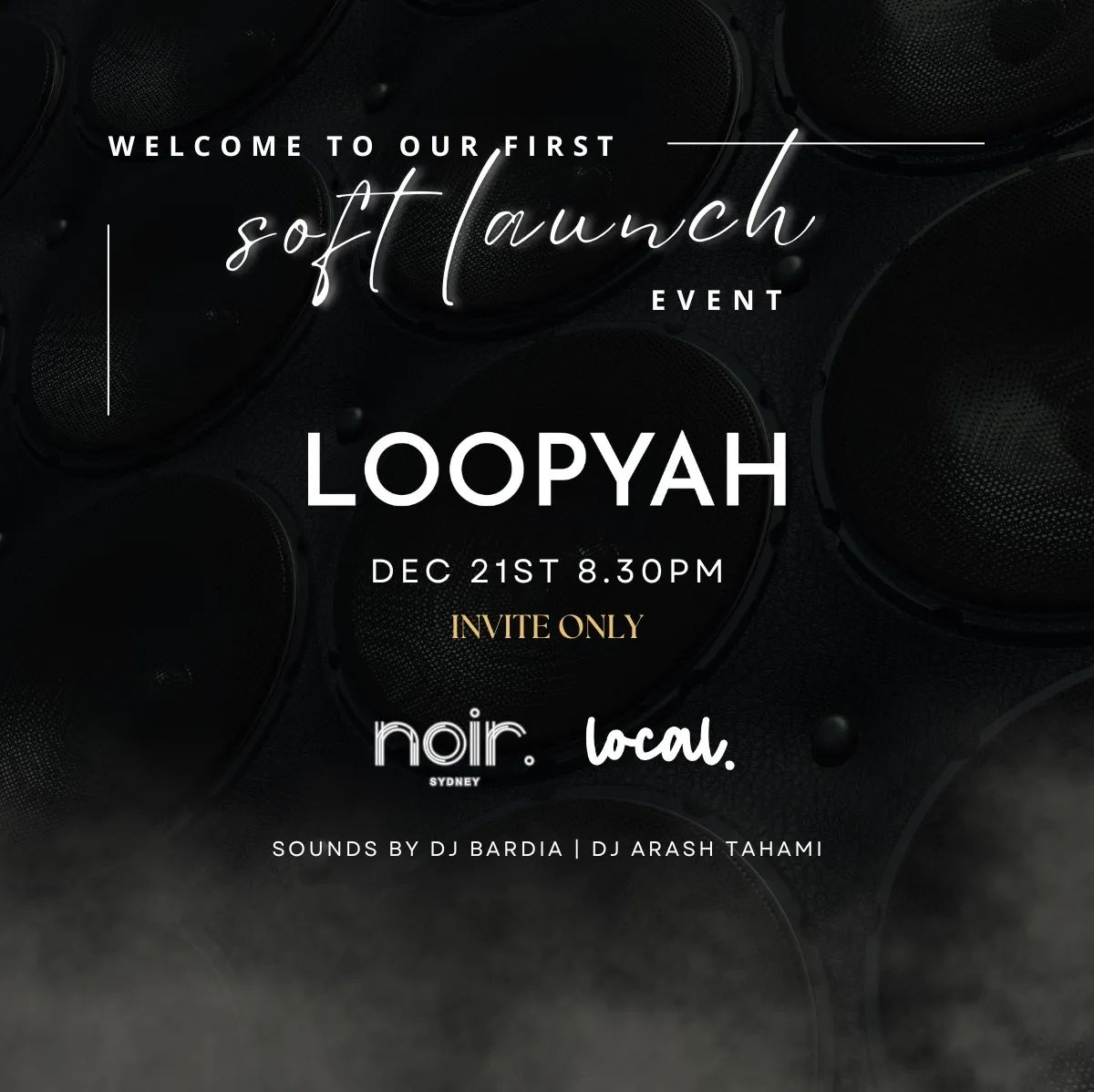 event: LOOPYAH’s Soft Launch #1 photo-0